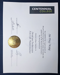 Canada Centennial College diploma, buy fake degree and transcript online