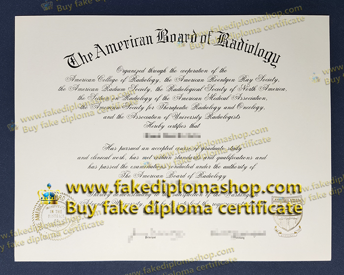 ABR diploma of Bachelor, American Board of Radiology diploma