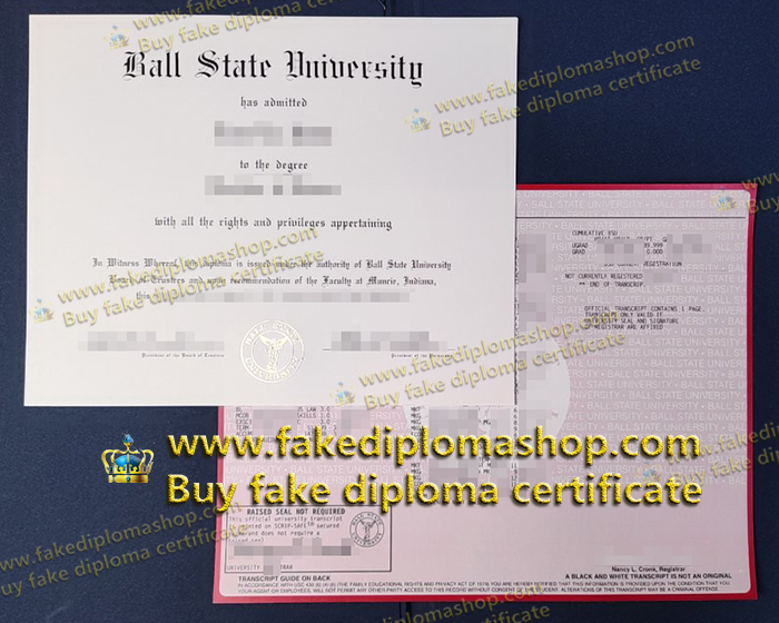 BSU diploma and transcript, Ball State University diploma and transcript