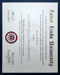 Loma Linda University diploma, fake LLU diploma for sale