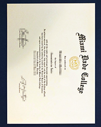 Miami Dade College diploma for sale, shop a fake MDC degree online