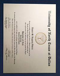 Can I buy a UNTD fake diploma, University of North Texas at Dallas diploma in a week?