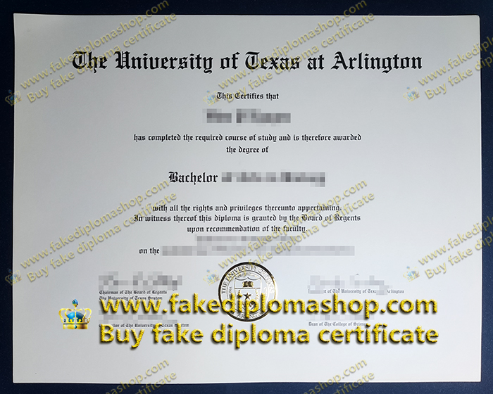 Fake UTA Bachelor diploma, University of Texas at Arlington diploma