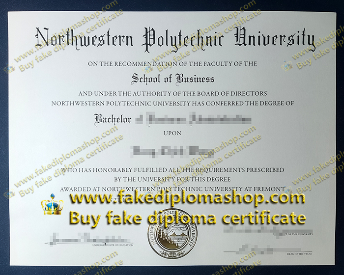 fake NPU diploma of Bachelor, Northwestern Polytechnic University degree