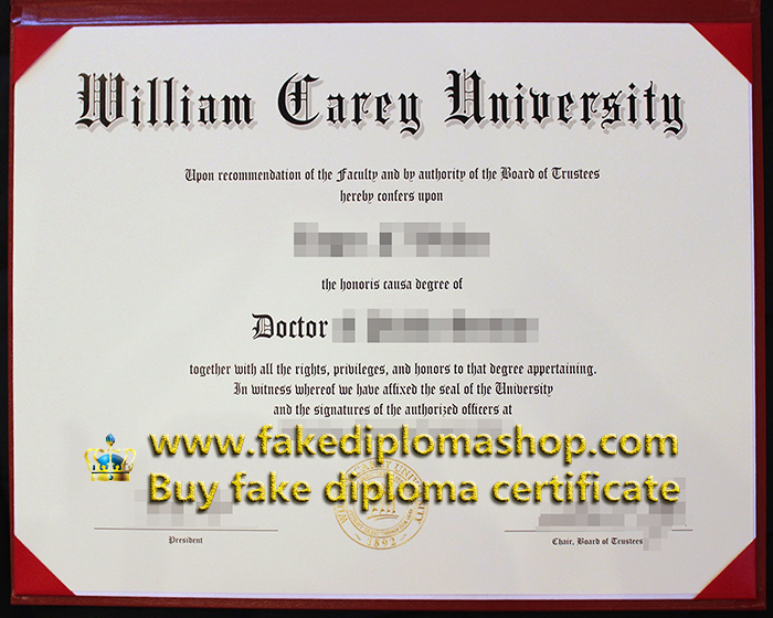 fake WCU diploma, William Carey University degree of Doctor