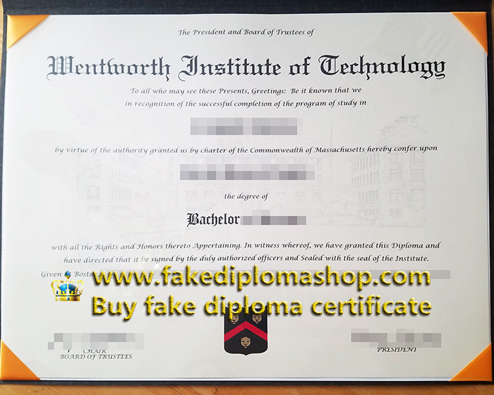 fake WIT diploma, Wentworth Institute of Technology degree of Bachelor