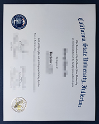 What are the advantages of buying a fake CSUF degree of Bachelor, California State University, Fullerton diploma?