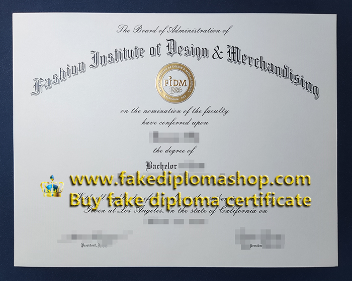 FIDM degree of Bachelor, Fashion Institute of Design & Merchandising fake diploma